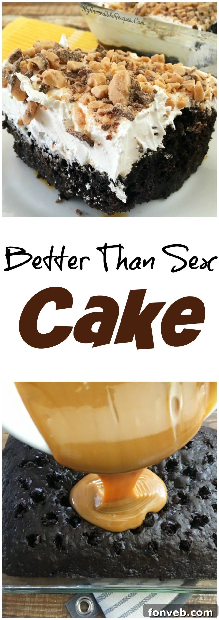 Long Pinterest graphic for the Better Than Sex Cake recipe