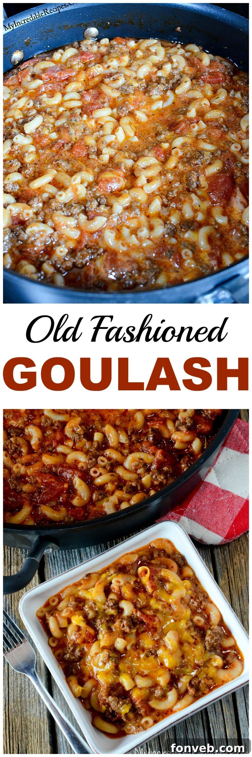 Another Pinterest-ready image showcasing Old Fashioned Goulash, emphasizing its hearty and comforting nature.