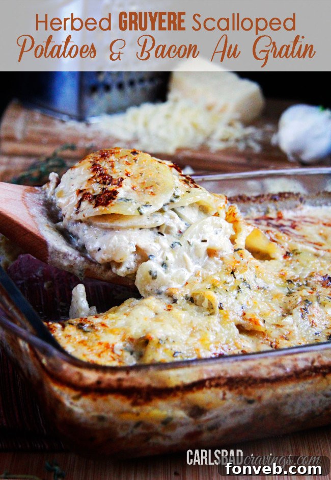 Herbed Gruyere Scalloped Potatoes & Bacon Au Gratin, an elegant side dish